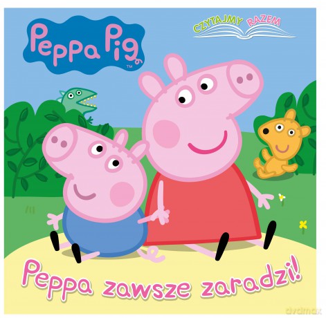 Peppa zawsze zaradzi! Czytajmy razem. Świnka Peppa [KSIĄŻKA]