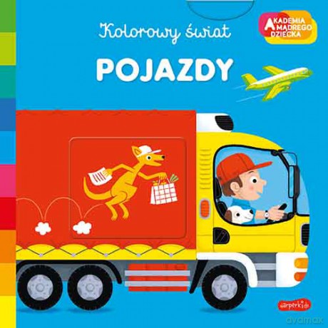 Pojazdy. Akademia mądrego dziecka. Kolorowy świat - Pierre Caillou [KSIĄŻKA]