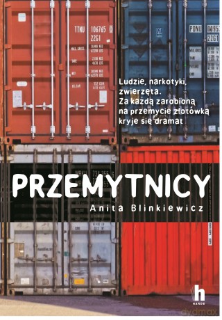 Przemytnicy - Anita Bilniewicz [KSIĄŻKA]
