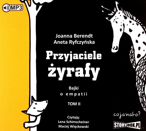 Przyjaciele żyrafy. Bajki o empatii (Tom 2) - Joanna Berendt, Aneta Ryfczyńska [AUDIOBOOK]