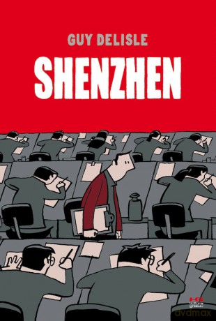 Shenzen - Guy Delisle [KOMIKS]