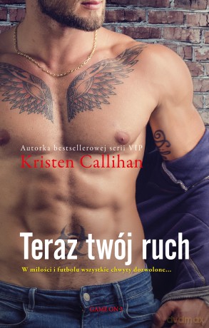 Teraz twój ruch - Kristen Callihan [KSIĄŻKA]