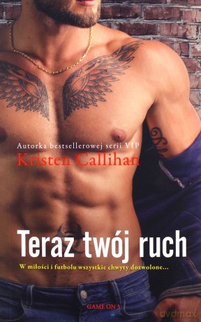 Teraz twój ruch - Kristen Callihan [KSIĄŻKA]