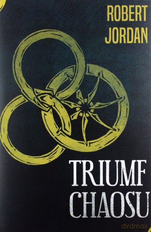 Triumf chaosu - Robert Jordan [KSIĄŻKA]