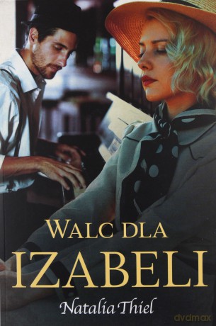 Walc dla Izabeli - Natalia Thiel [KSIĄŻKA]