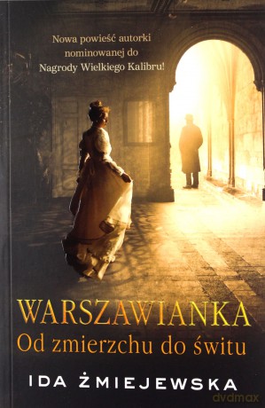 Warszawianka. Od zmierzchu do świtu - Ida Żmiejewska [KSIĄŻKA]