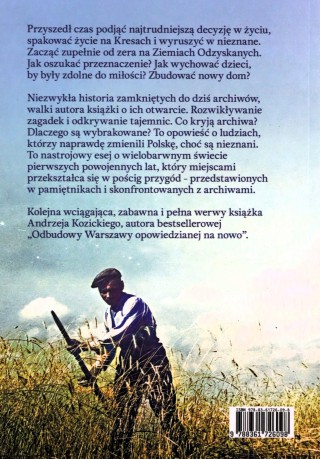 Ziemie Odzyskane. Jak zdobywano polski Dziki Zachód - Andrzej Kozicki [KSIĄŻKA]