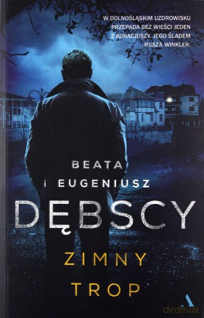 Zimny trop - Beata Dębska, Eugeniusz Dębski [KSIĄŻKA]