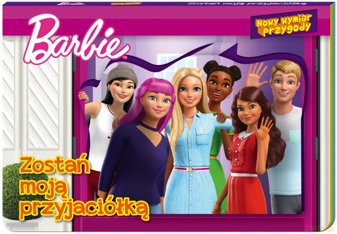 Zostań moją przyjaciółką. Nowy Wymiar Przygody. Barbie [KSIĄŻKA]