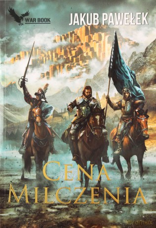 Cena milczenia - Jakub Pawełek [KSIĄŻKA]