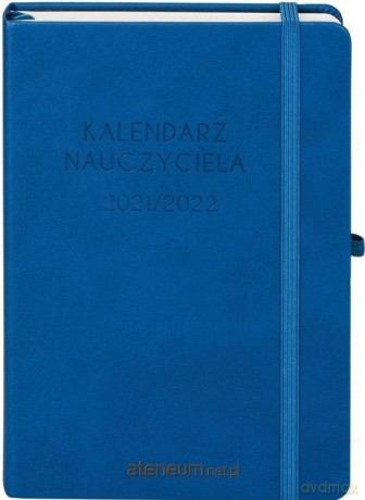 Kalendarz 2021/2022 Nauczyciela A5 ciemny niebieski [KALENDARZ]