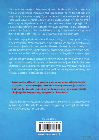 Łączniczka "Zośki". Wspomnienia Danuty Rossman - Dorota Majewska, Aleksandra Prykowska [KSIĄŻKA]