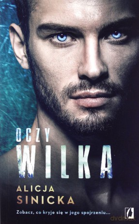 Oczy wilka (wydanie kieszonkowe) - Alicja Sinicka [KSIĄŻKA]