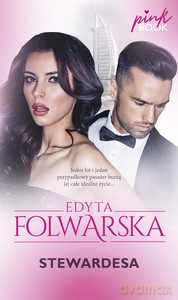 Stewardesa - Edyta Folwarska [KSIĄŻKA]