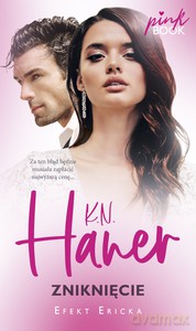 Zniknięcie - K.N. Haner [KSIĄŻKA]
