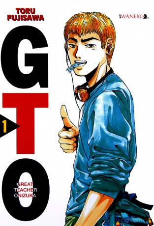 Great Teacher Onizuka (Tom 1) - Toru Fujisawa [KOMIKS]