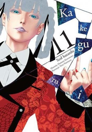 Kakegurui - Szał hazardu (Tom 11) - Homura Kawamoto [KOMIKS]