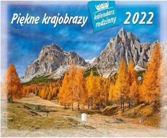 Kalendarz 2022 Rodzinny Piękne krajobrazy WL4 [KALENDARZ]