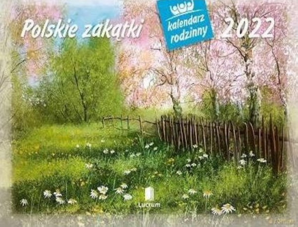 Kalendarz 2022 Rodzinny Polskie zakątki WL7 [KALENDARZ]