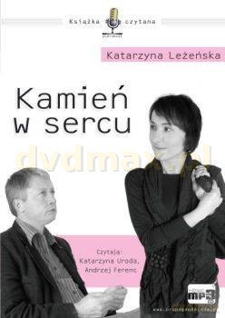 Kamień w sercu - Katarzyna Leżeńska [AUDIOBOOK] [CD]