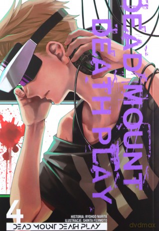 Dead Mount Death Play (Tom 4) - Ryogo Narita [KOMIKS]