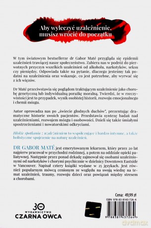 Bliskie spotkania z uzależnieniem. W świecie głodnych duchów - Gabor Mate [KSIĄŻKA]