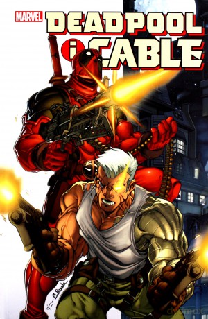Deadpool i Cable (Tom 1) - Fabian Nicieza, Patrick Zircher [KSIĄŻKA]