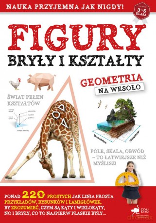 Figury, bryły, kształty. Geometria na wesoło [KSIĄŻKA]