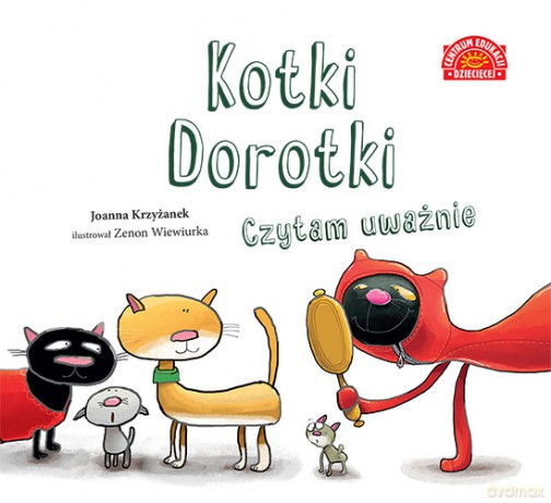 Kotki Dorotki. Czytam uważnie - Joanna Krzyżanek [KSIĄŻKA]