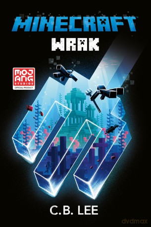 Minecraft. Wrak - C.B. Lee [KSIĄŻKA]