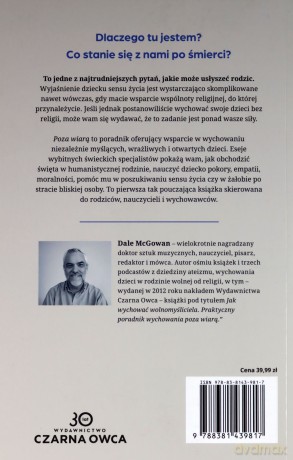 Poza wiarą. Jak wychować etyczne, wrażliwe dzieci w świeckiej rodzinie [KSIĄŻKA]