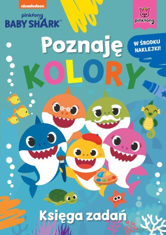 Poznaję kolory. Księga zadań. Baby Shark - Smart Study [KSIĄŻKA]