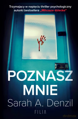 Poznasz mnie - Sarah A. Denzil [KSIĄŻKA]