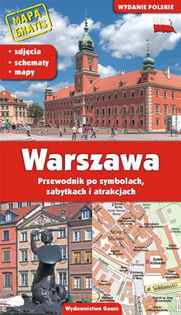 Przewodnik Warszawa. Przewodnik po symbolach, zabytkach i atrakcjach - Adam Dylewski [KSIĄŻKA]