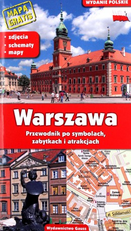 Przewodnik Warszawa. Przewodnik po symbolach, zabytkach i atrakcjach - Adam Dylewski [KSIĄŻKA]