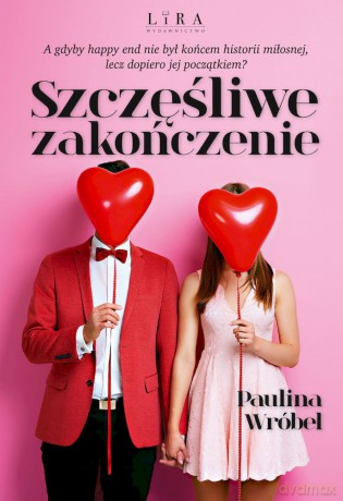 Szczęśliwe zakończenie - Paulina Wróbel [KSIĄŻKA]