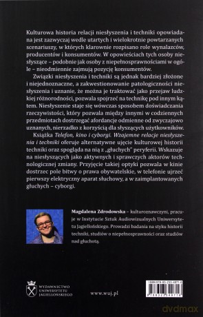 Telefon, kino i cyborgi. Wzajemne relacje niesłyszenia i techniki - Magdalena Zdrodowska [KSIĄŻKA]