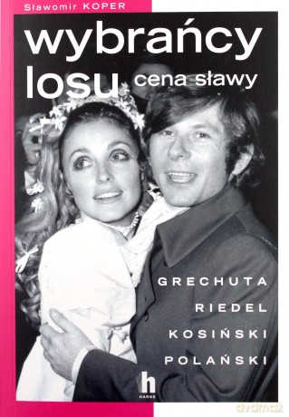 Wybrańcy losu. Cena sławy - Sławomir Koper [KSIĄŻKA]