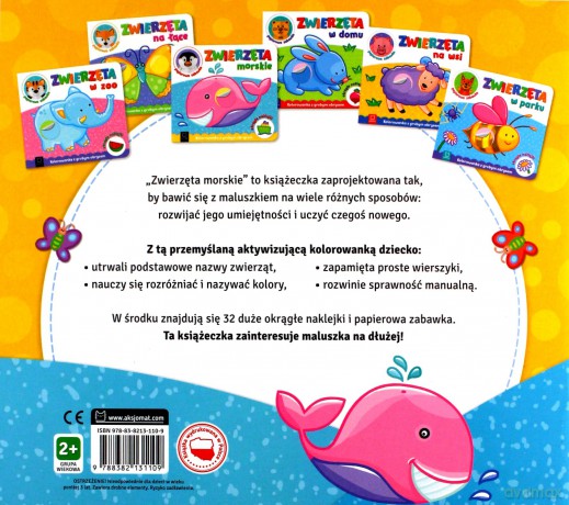 Zwierzęta morskie. Kolorowanka z grubym obrysem, okrągłe naklejki, papierowa zabawka [KSIĄŻKA]