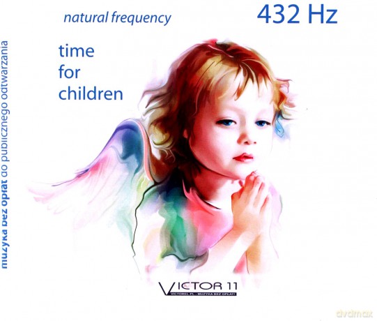 432 Hz Time For Children [CD]