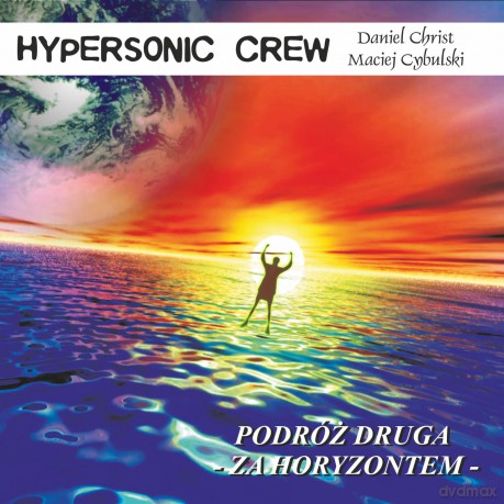 Astralne Podróże 2 Za Horyzontem - 432 Hz [CD]
