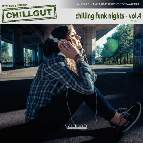 Chilling Funk Nights 432 Hz Vol 4 - M.Yaro [CD]