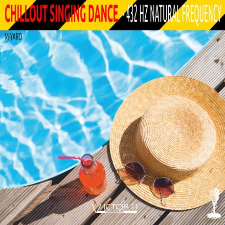Chillout Singing Dance 432 Hz - M.Yaro [CD]