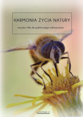 Harmonia Życia Natury [DVD]