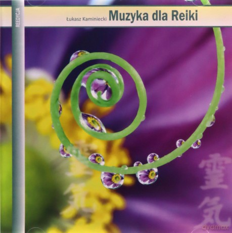 Muzyka Dla Reiki - Kaminiecki [CD]
