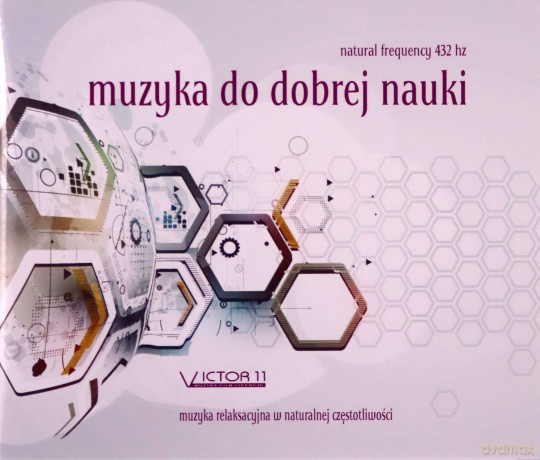 Muzyka Do Dobrej Nauki 432 Hz [CD]