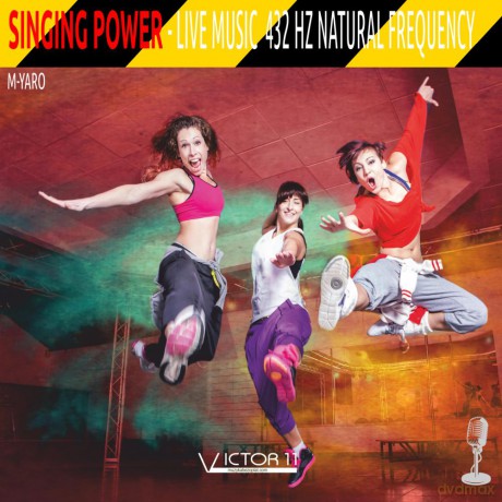 Singing Power Of Music 432 Hz - M-Yaro [CD]