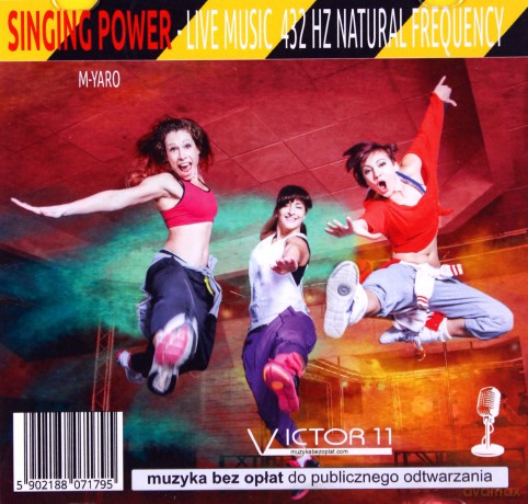 Singing Power Of Music 432 Hz - M-Yaro [CD]