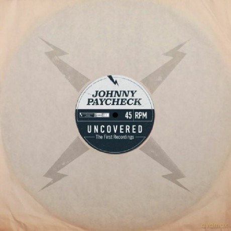 Johnny Paycheck: Uncovered: The First Recordings (RSD) [Winyl]