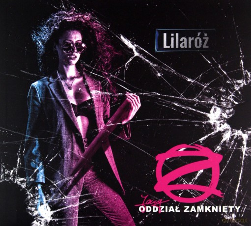 Jary Oddział Zamknięty: Lilaróż [CD]